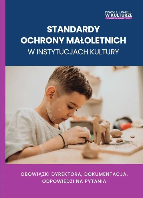 Standardy ochrony małoletnich w instytucjach kultury Hit cenowy