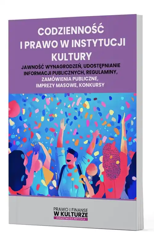 Codzienność i prawo w instytucji kultury Okazja