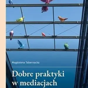 Hit sprzedaży Dobre praktyki w mediacjach akademickich
