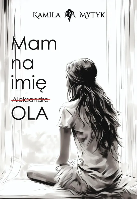 Mam na imię OLA (barwione brzegi) Ostatnia szansa