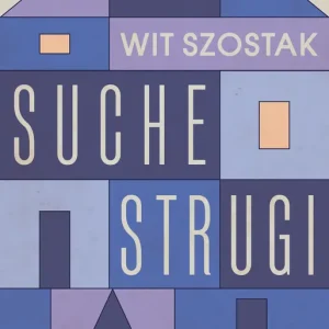 Zamów teraz Suche strugi
