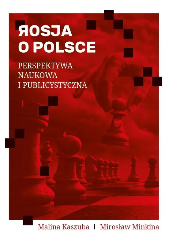 Darmowa dostawa Rosja o Polsce. Perspektywa naukowa i publicyst.