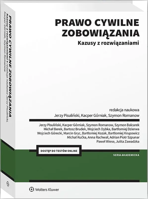 Prawo cywilne – cześć ogólna i zobowiązania. Kazusy z rozwiązaniami Ostatnie sztuki