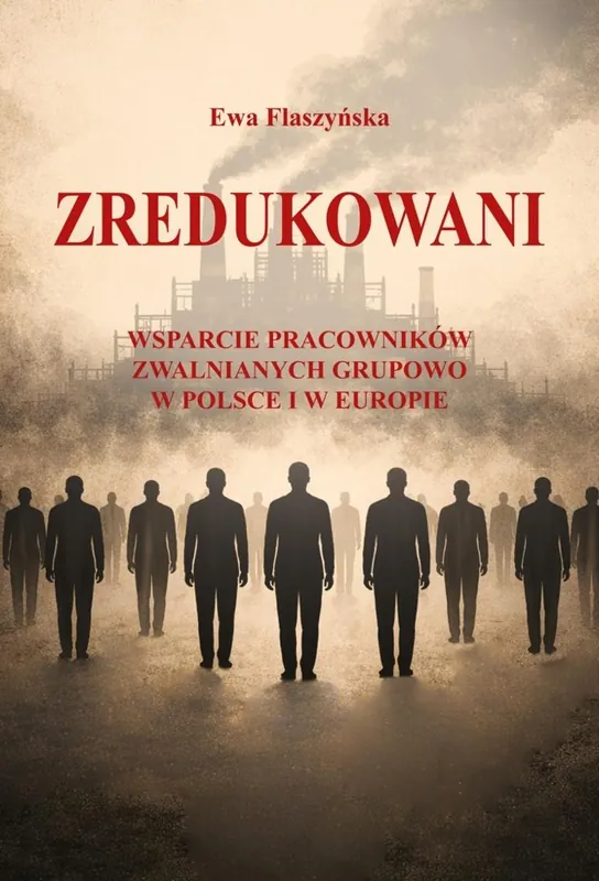 Zniżka Zredukowani. Wsparcie pracowników zwalnianych grupowo w Polsce i w Europie