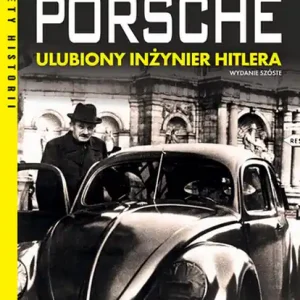 Ferdynand porsche. Ulubiony inżynier Hitlera wyd. 2026 Dodaj do koszyka
